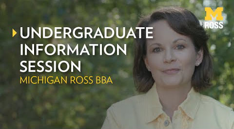 Ross BBA Information Session for First-Year Applicants
