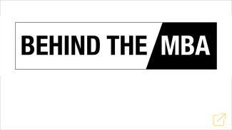 BEHIND THE MBA