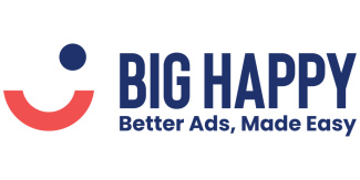 BIG HAPPY logo with tagline "Better Ads, Made Easy" and a red smiling face icon.