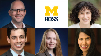 Five headshots surrounding the University of Michigan Ross School of Business logo.