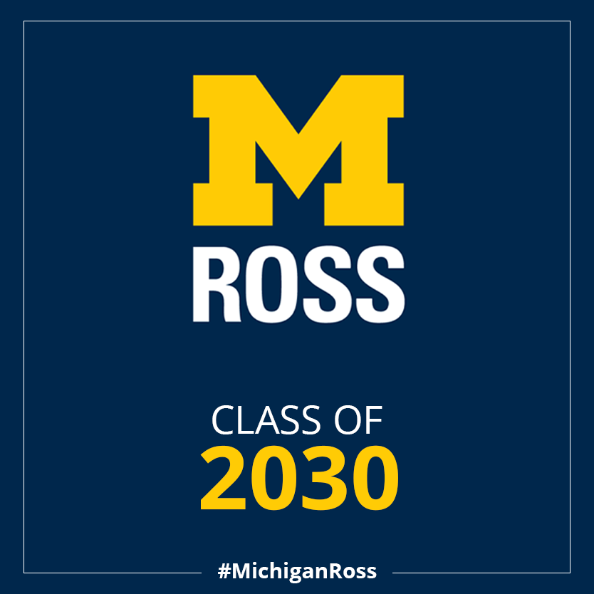 "M Ross Class of 2030 #Michigan Ross" on blue backround