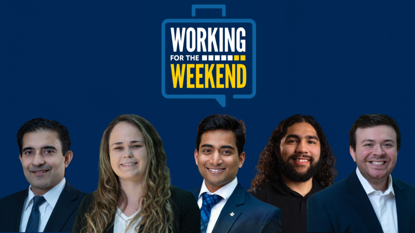 Five professionally dressed students stand below a "Working for the Weekend" podcast logo.