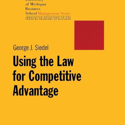 Using the Law for Competitive Advantage book cover